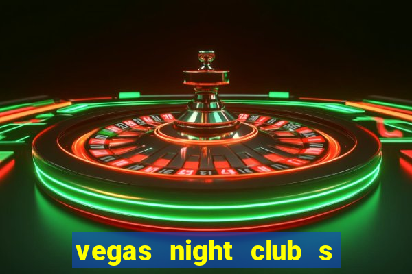 vegas night club s o louren o do sul