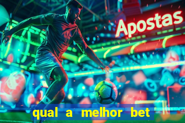 qual a melhor bet para iniciantes