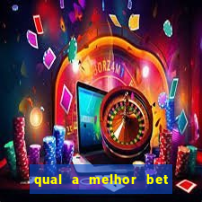 qual a melhor bet para iniciantes