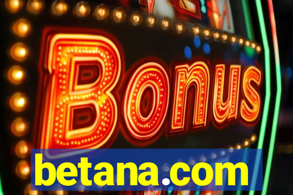 betana.com