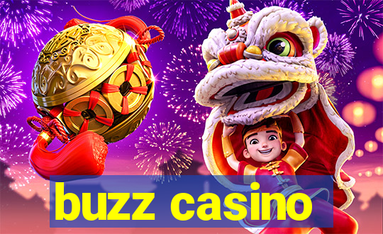 buzz casino