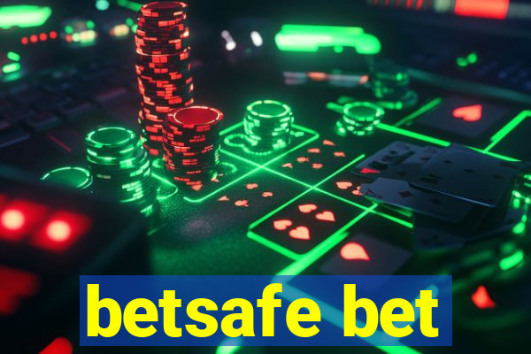 betsafe bet