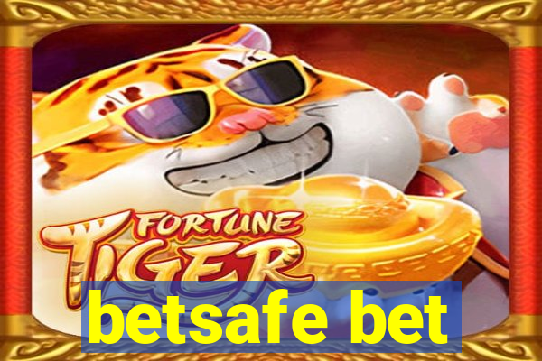 betsafe bet