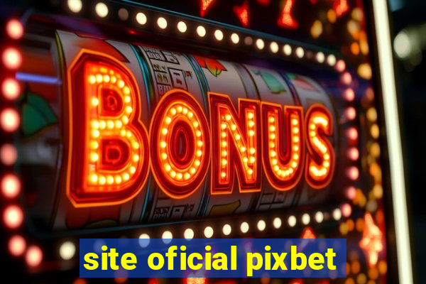 site oficial pixbet