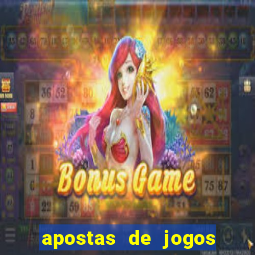 apostas de jogos de futebol