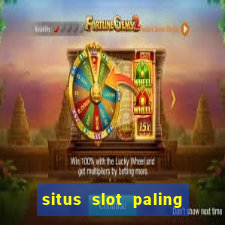 situs slot paling gacor terbaru