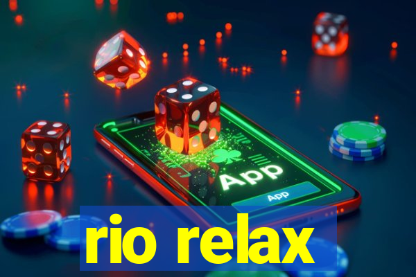 rio relax