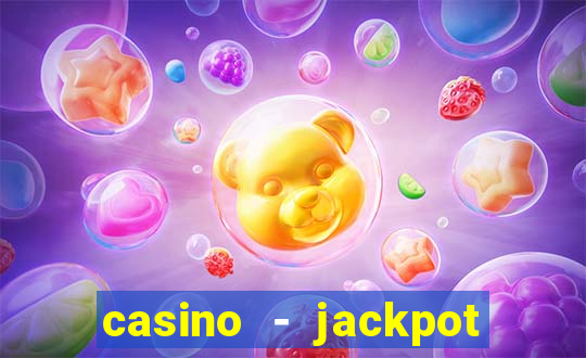 casino - jackpot hot game