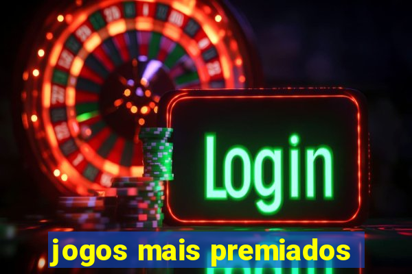 jogos mais premiados