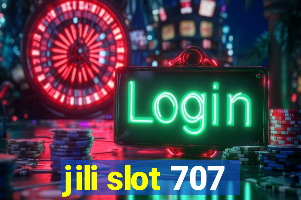 jili slot 707