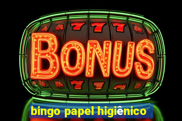 bingo papel higiênico