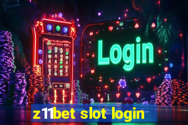 z11bet slot login