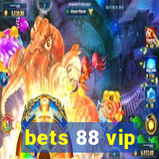 bets 88 vip