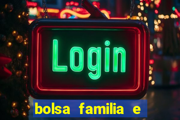 bolsa familia e jogo do tigrinho