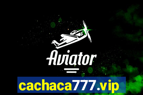 cachaca777.vip