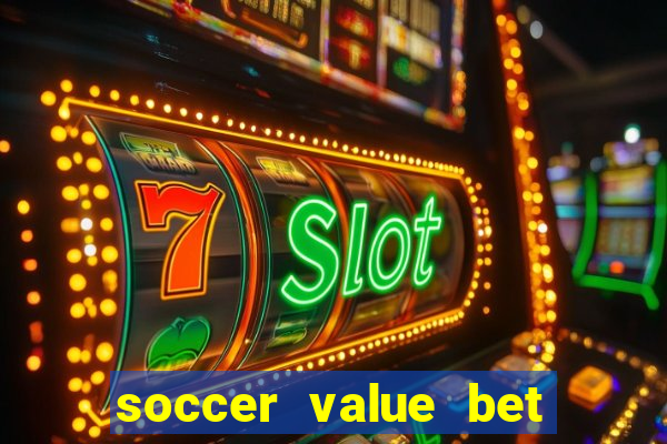 soccer value bet of the day