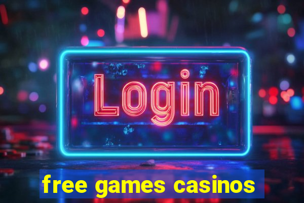 free games casinos