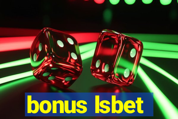 bonus lsbet