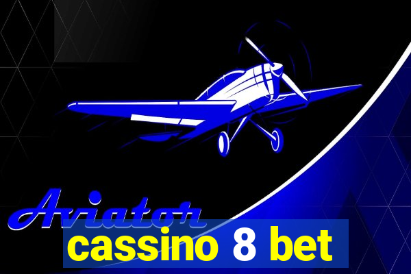 cassino 8 bet