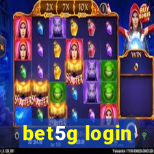 bet5g login