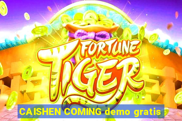 CAISHEN COMING demo gratis