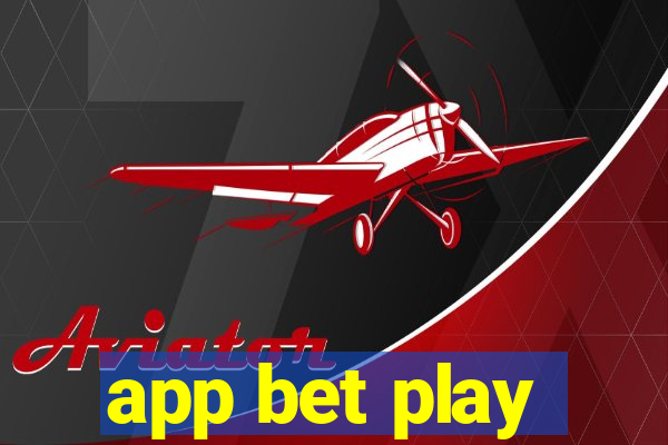 app bet play