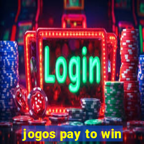 jogos pay to win