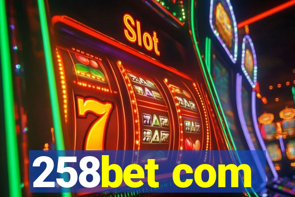 258bet com