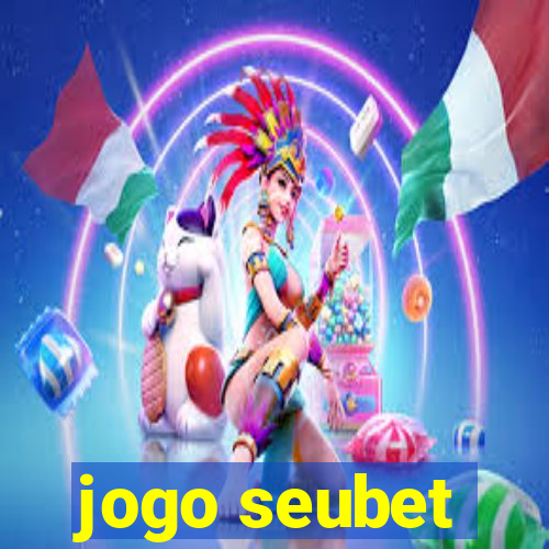 jogo seubet