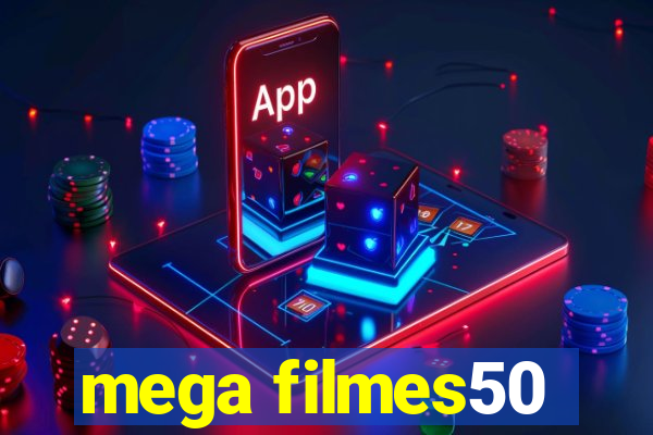 mega filmes50