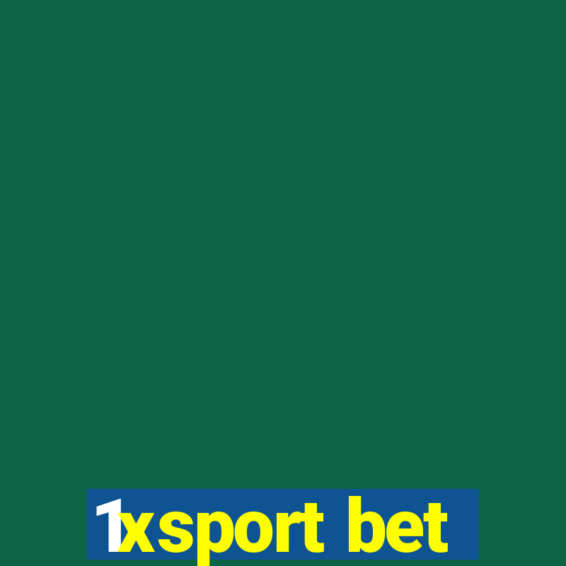 1xsport bet