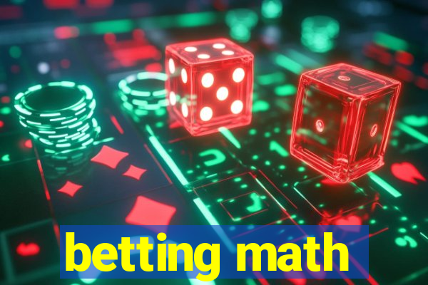 betting math