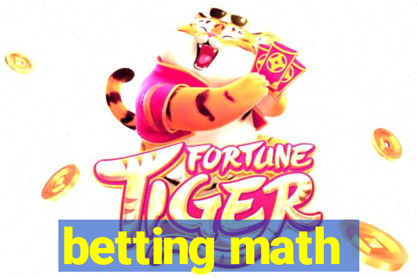 betting math