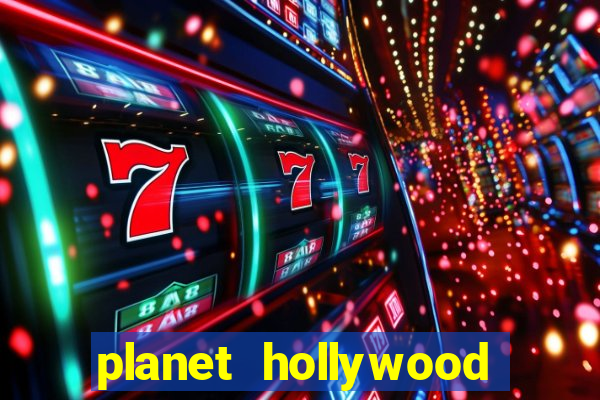 planet hollywood casino and resort las vegas