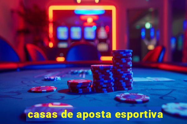 casas de aposta esportiva