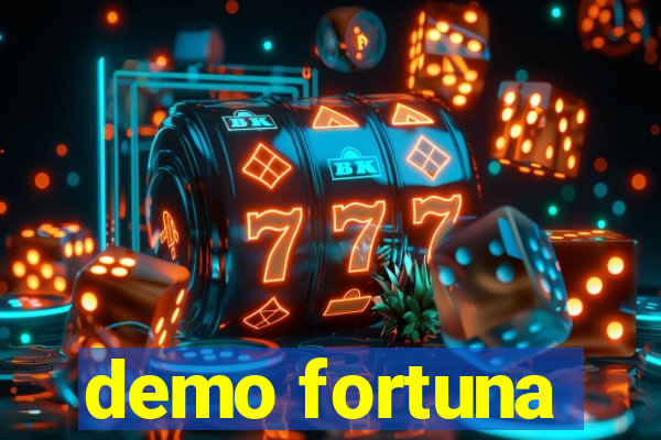 demo fortuna