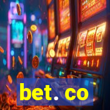 bet. co