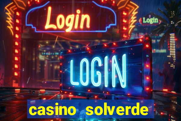 casino solverde codigo promocional