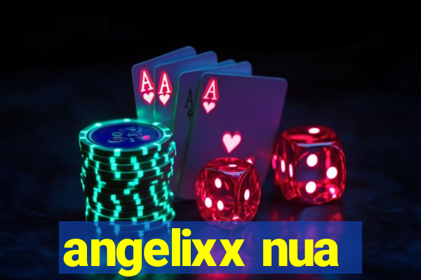 angelixx nua