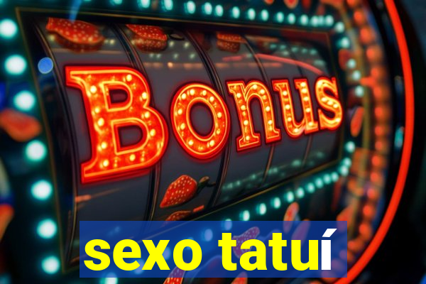 sexo tatuí