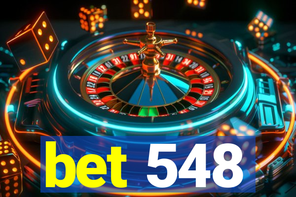 bet 548