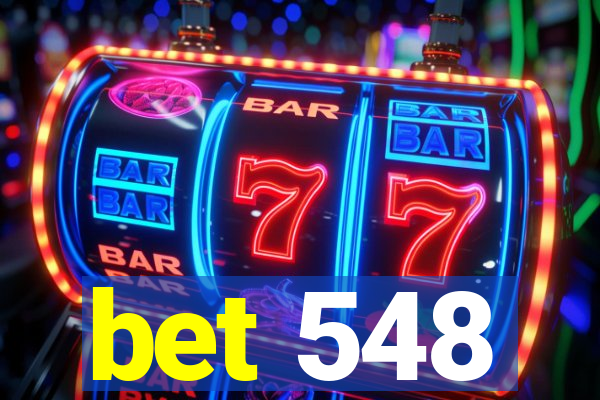 bet 548