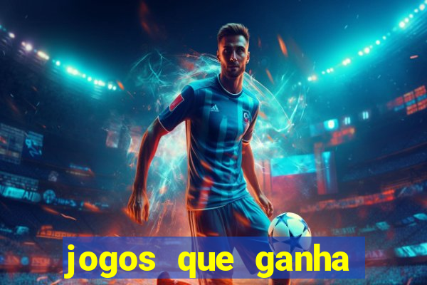 jogos que ganha dinheiro sem precisar depositar nada