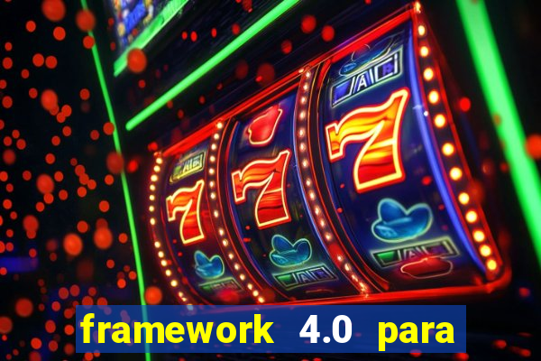 framework 4.0 para windows 7