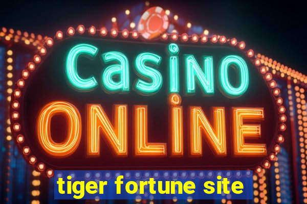 tiger fortune site