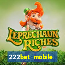 222bet mobile casino games singapore