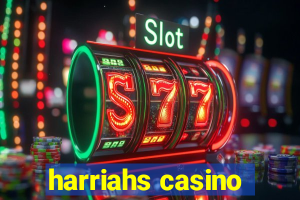 harriahs casino