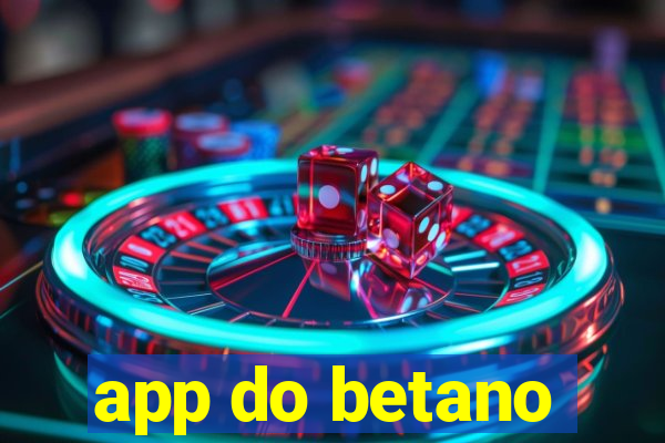 app do betano