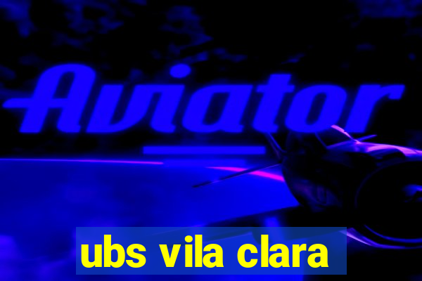 ubs vila clara