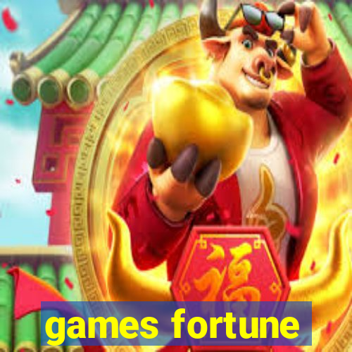 games fortune